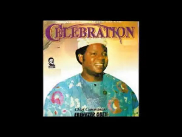 Ebenezer Obey - AnJade Loni Eledumare